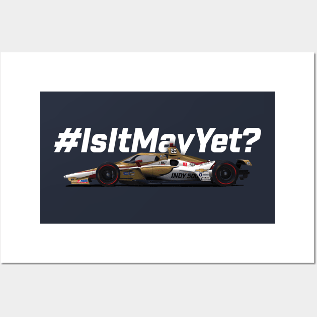 Is It May Yet? (white text) Wall Art by Sway Bar Designs